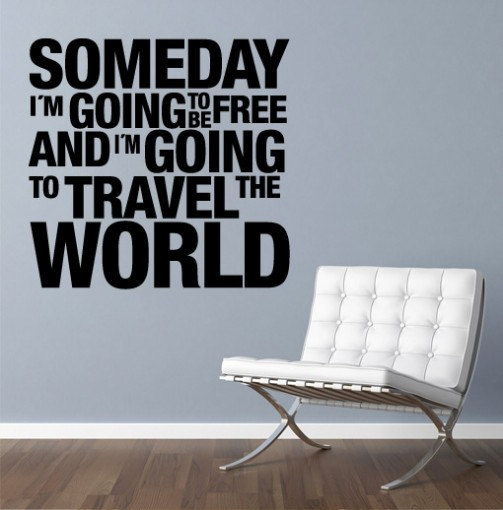 Wall Decal Quotes Vinyl Quote Wall Housewares Someday Travel The